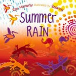 Summer rain / by Ros Moriarty ; illustrated by Balarinji.