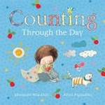Counting through the day / by Margaret Hamilton.