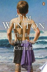 The boy behind the curtain: Tim Winton.