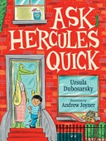 Ask Hercules Quick / by Ursula Dubosarsky