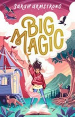 Big magic / by Sarah Armstrong