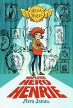 Hapless hero Henrie / by Petra James