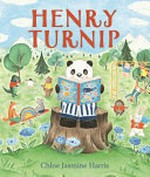 Henry Turnip / by Chloe Jasmine Harris