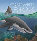 Great White Shark / by Claire Saxby
