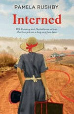 Interned / by Pamela Rushby.
