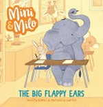 The big flappy ears / by Venita Dimos.