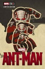 Ant-Man / by Alex Irvine.