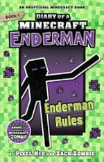 Endermen rule! / by Pixel Kid and Zack Zombie.