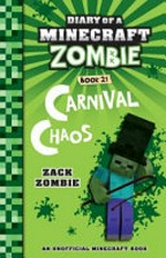 Carnival chaos / by Zack Zombie