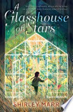 A glasshouse of stars / by Shirley Marr