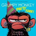 Grumpy monkey party time! / by Suzanne Lang