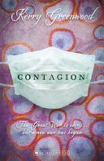 Contagion / by Kerry Greenwood