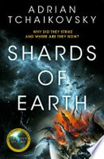 Shards of earth: The final architects trilogy, book 1. Adrian Tchaikovsky.