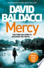 Mercy: Atlee pine series, book 4. David Baldacci.