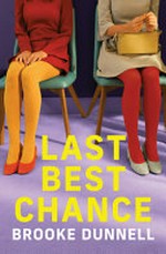 Last Best Chance / by Dunnell, Brooke.