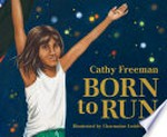 Born to run / by Cathy Freeman
