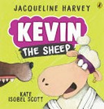 Kevin the Sheep / by Jacqueline Harvey