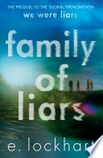 Family of liars: E Lockhart.