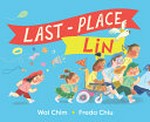 Last-place Lin / by Wai Chim.