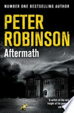 Aftermath: Peter Robinson.
