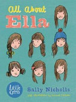 All About Ella / by Sally Nicholls