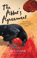 The abbot's agreement : the seventh chronicle of Hugh de Singleton, surgeon / by Mel Starr.