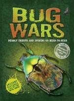 Bug wars / by Steve Parker.