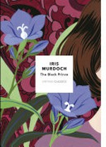 The black prince / by Iris Murdoch ; with an introduction by Sophie Hannah.