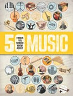 50 things you should know about music / by Rob Baker.
