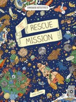 Dinosaur detective's search-and-find rescue mission / by Sophie Guerrive.