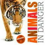 Animals in danger / by Gemma McMullen.