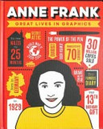 Anne Frank : great lives in graphics /
