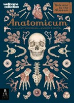 Anatomicum / by Jennifer Z. Paxton