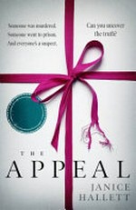 The appeal / by Janice Hallett.