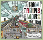 How trains work / by Clive Gifford