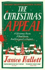 The Christmas appeal / by Janice Hallett.