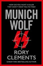 Munich wolf / by Rory Clements.