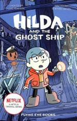 Hilda and the ghost ship / by Stephen Davies.