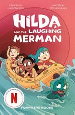 Hilda and the laughing merman / by Stephen Davies.