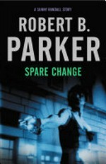 Spare change: Robert B. Parker.