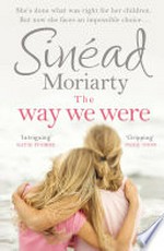 The way we were: Sinéad Moriarty.