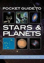 Pocket guide to stars & planets / by Ian Morison and Margaret Penston.