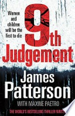 9th Judgement / by James Patterson with Maxine Paetro.