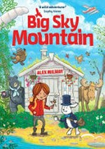 Big Sky Mountain / by Alex Milway.