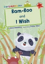 Bam-Boo and I wish / by Alice Hemming