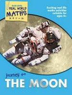 Journey to the moon / by Wendy Clemson and David Clemson.