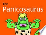 The panicosaurus : managing anxiety in children, including those with Asperger syndrome / by K.I. Al-Ghani.
