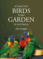 Attracting birds to your Garden in Australia
