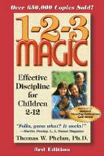 1-2-3 magic: effective discipline for children 2-12