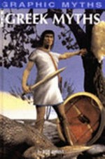 Greek myths / by Rob Shone.